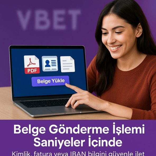 vbet belge gönderme